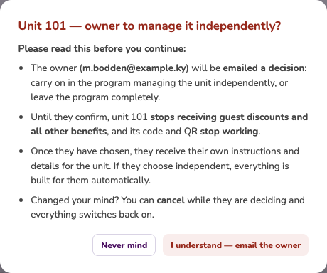 The box shown after choosing Independent owner and pressing Save: the owner will be emailed to decide, the unit is suspended until they choose